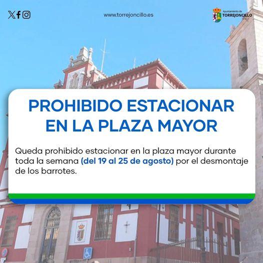 Imagen AVISO. PROHIBIDO ESTACIONAR EN LA PLAZA MAYOR Del 19 al 25 de agosto