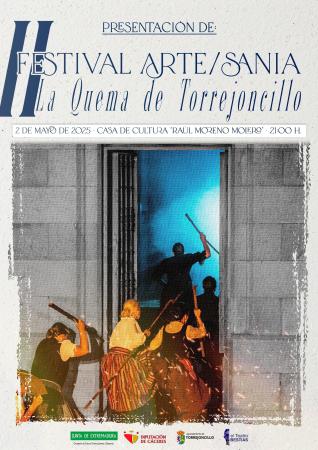 Imagen 2 de Mayo - Presentación II FESTIVAL DE ARTE/SANÍA: LA QUEMA DE TORREJONCILLO 2025