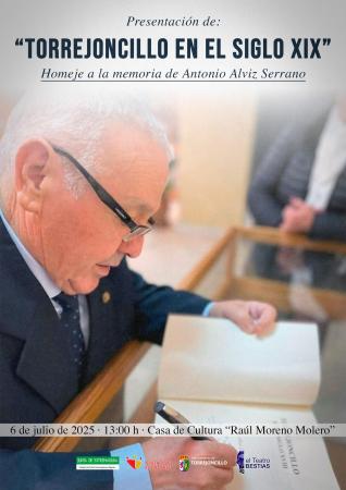 Imagen 6 de Julio - PRESENTACIÓN DEL LIBRO “TORREJONCILLO EN EL SIGLO XIX